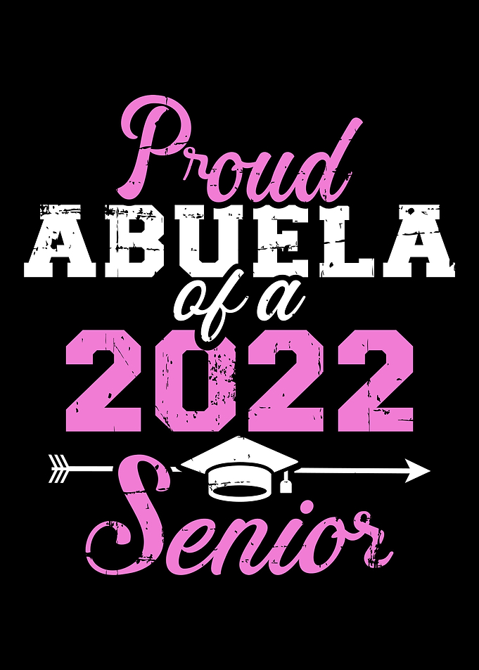 Proud abuela of a 2022 sen