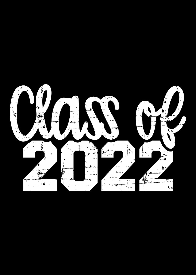 Class of 2022 graduation s