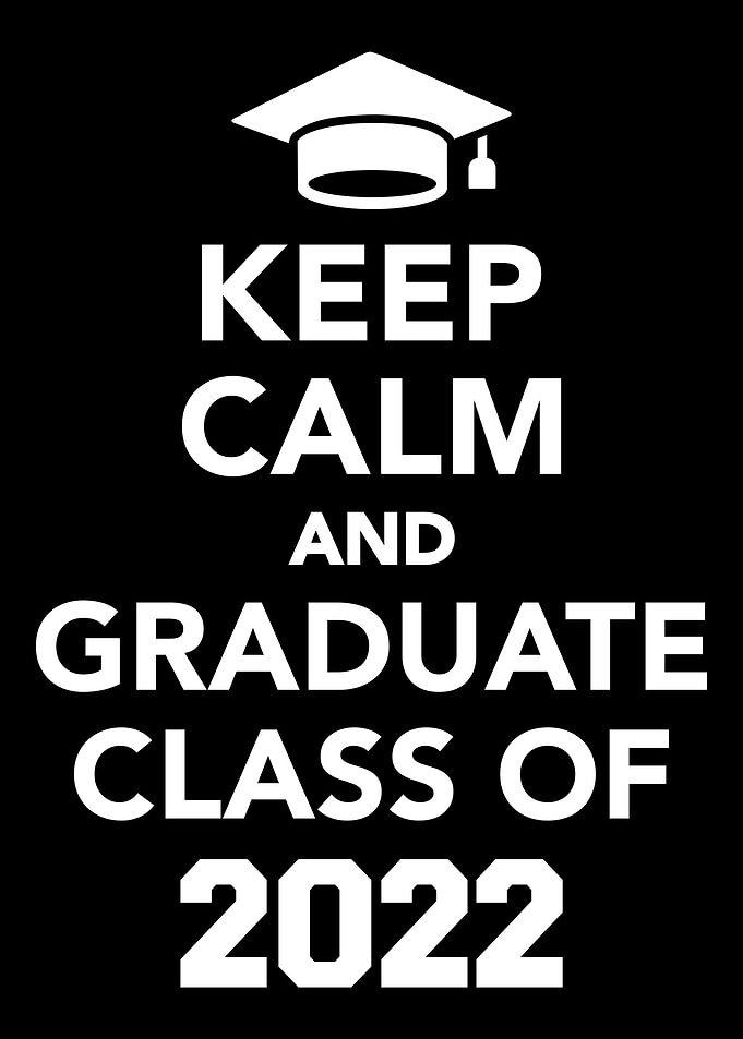 Keep calm and graduate cla