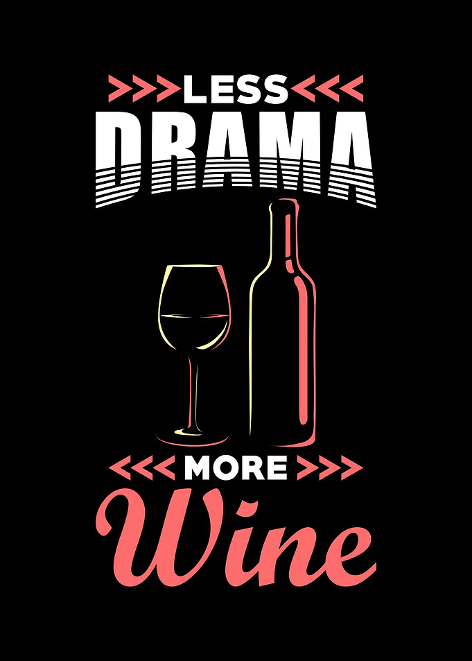 Wine Red Wine Saying