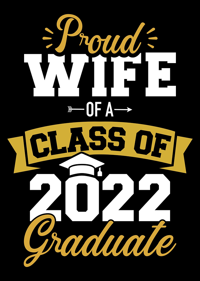 Proud wife of a class of 2
