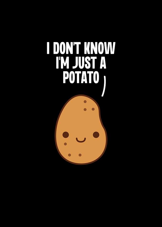 I Dont Know Im Just a