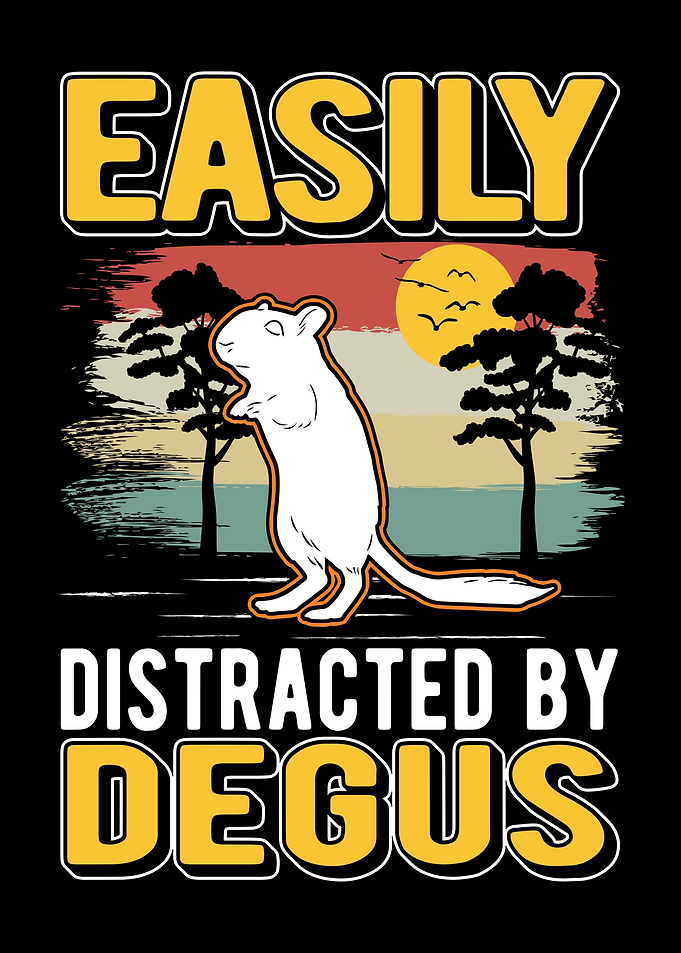 Easily Distracted By Degus