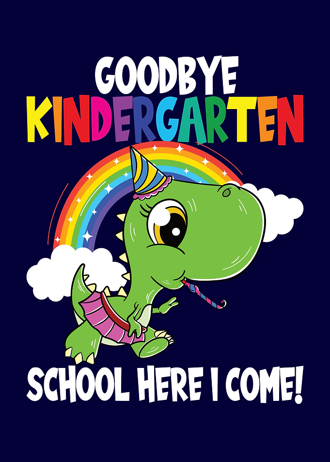 Goodbye Kindergarten Dino