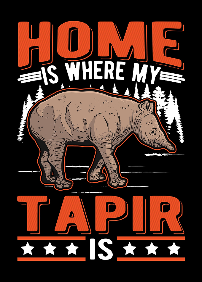 Home Is Where My Tapir