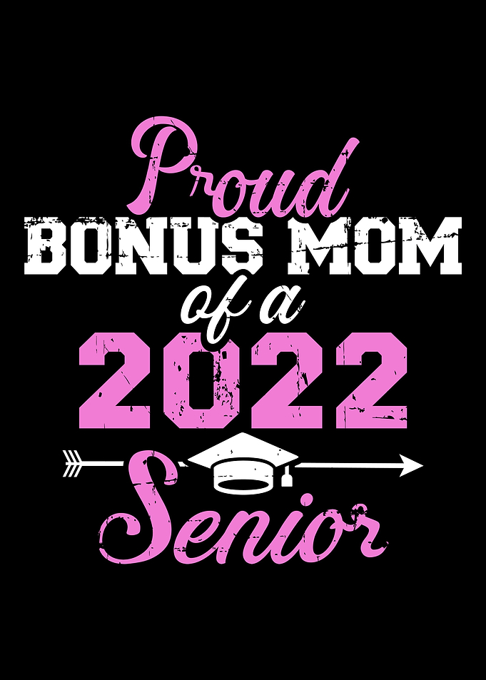 Proud stepmom of a 2022 se