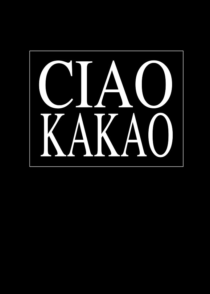 Ciao Kakao Goodbye And