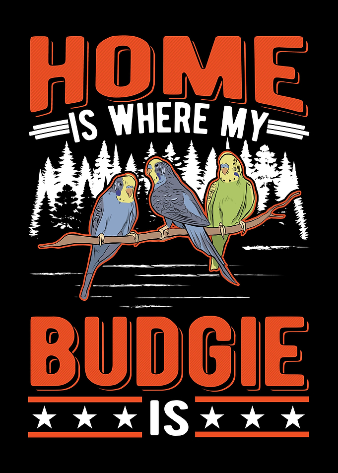 Home Is Where My Budgie