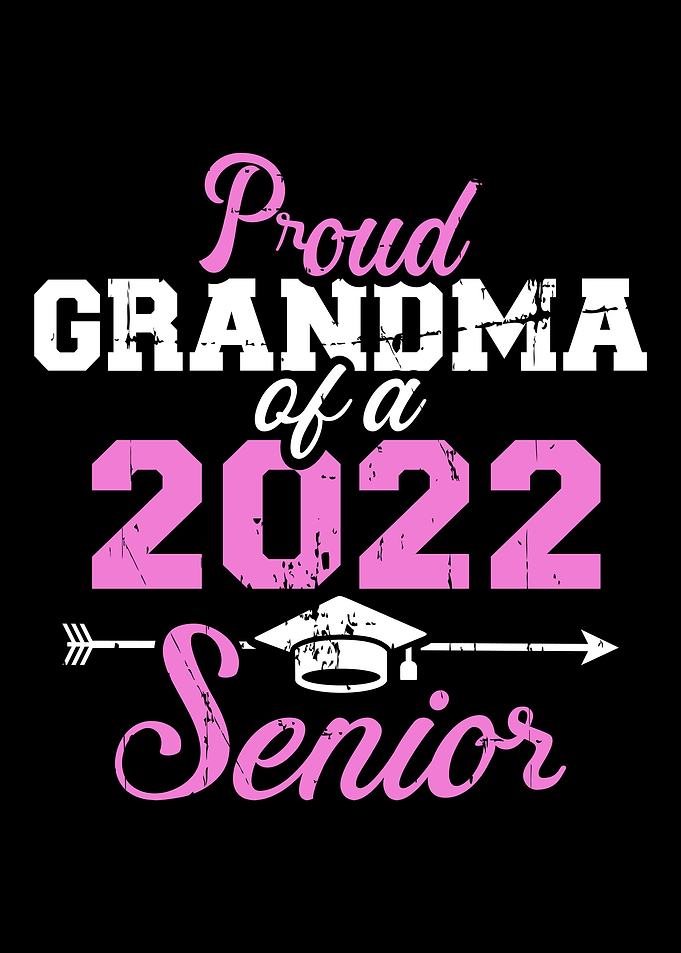 Proud grandma of a 2022 se