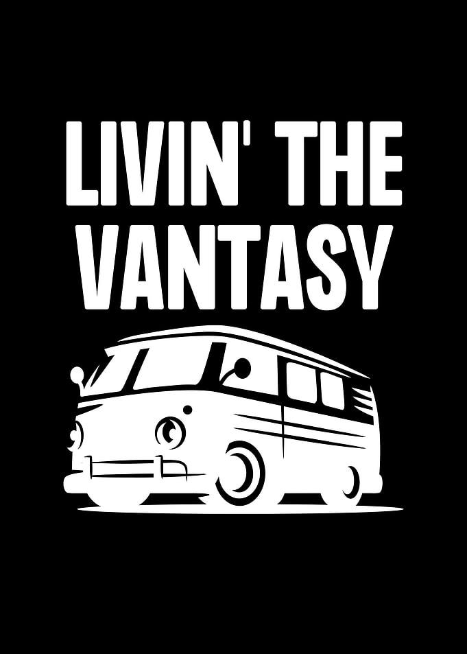 Livin The Vantasy