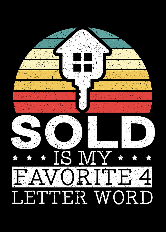 Sold Is My Favorite Word