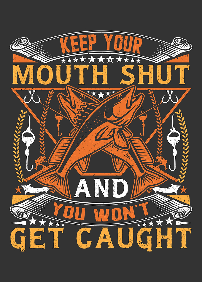 Get Caught Fishing Quote