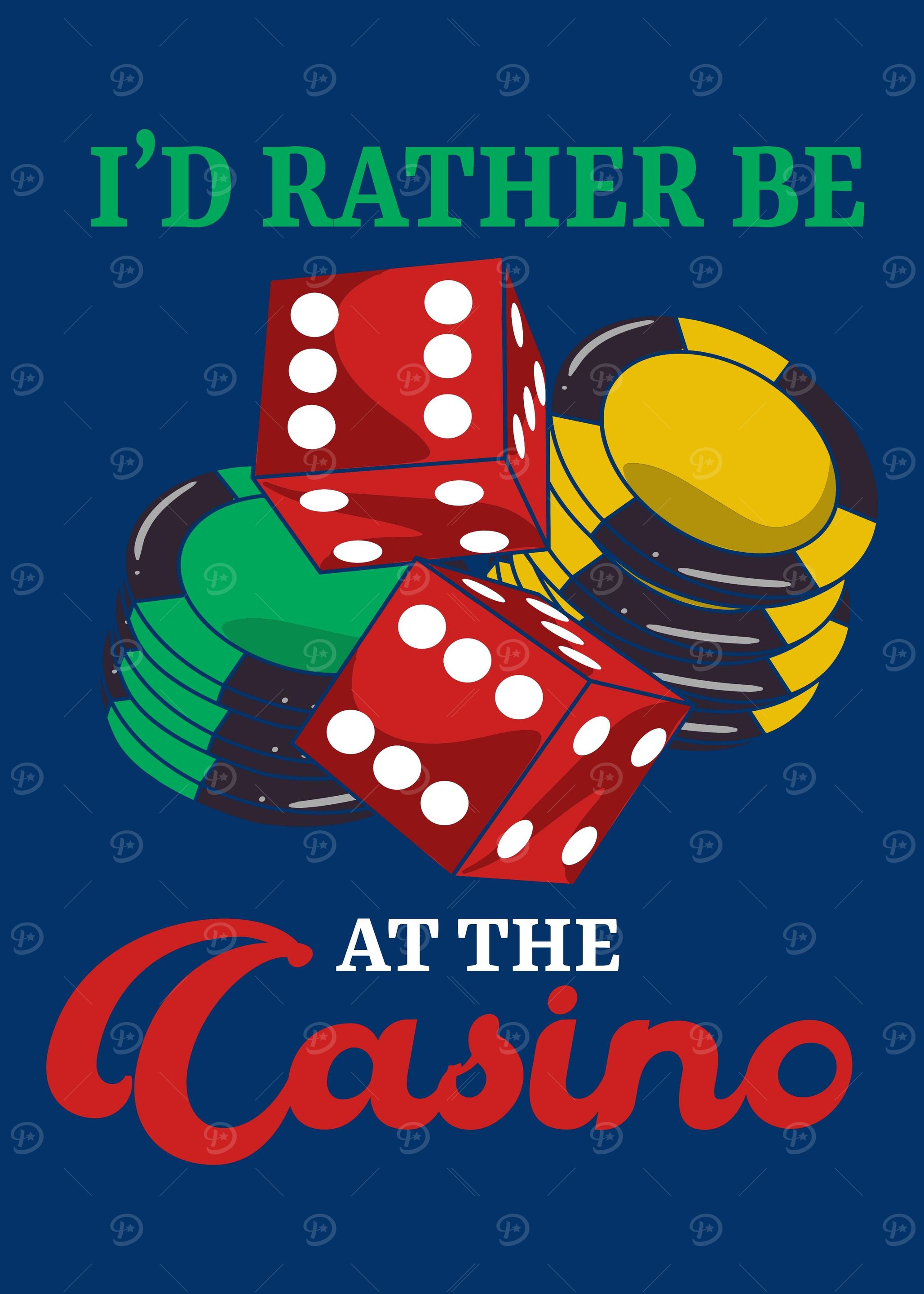 Rather Be At The Casino