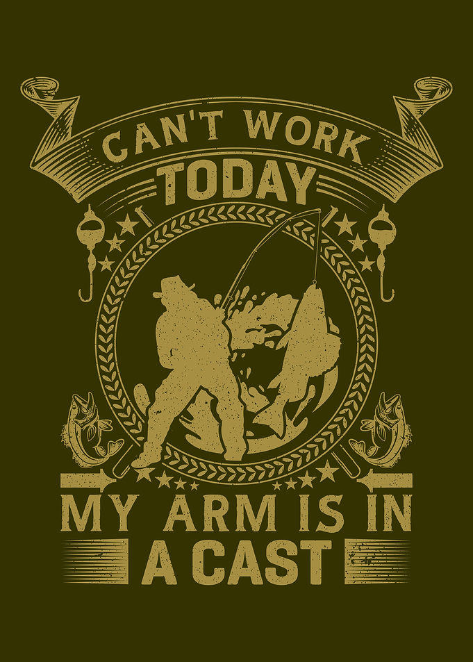Cant Work Today Fishing
