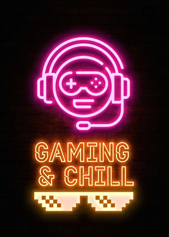 gaming and chill