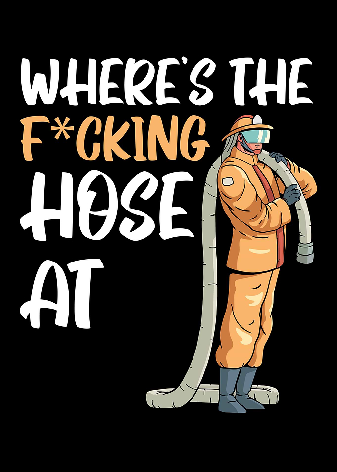 Wheres The Hose At