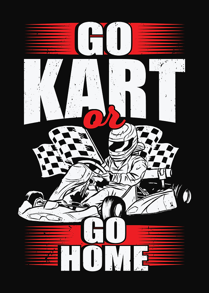 Go Kart Or Go Home