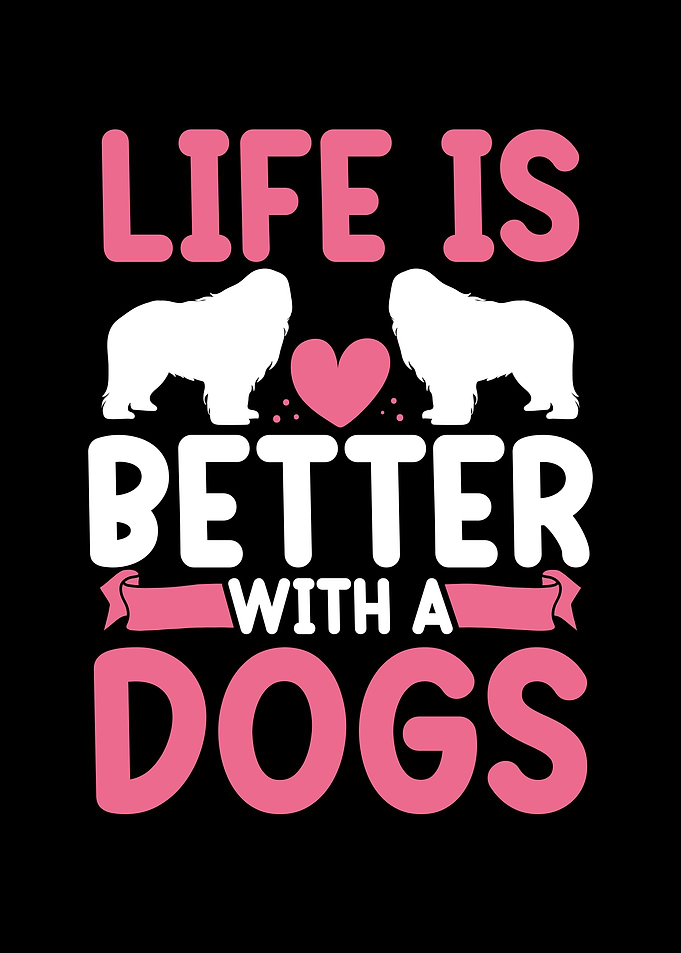 Life is better with dogs