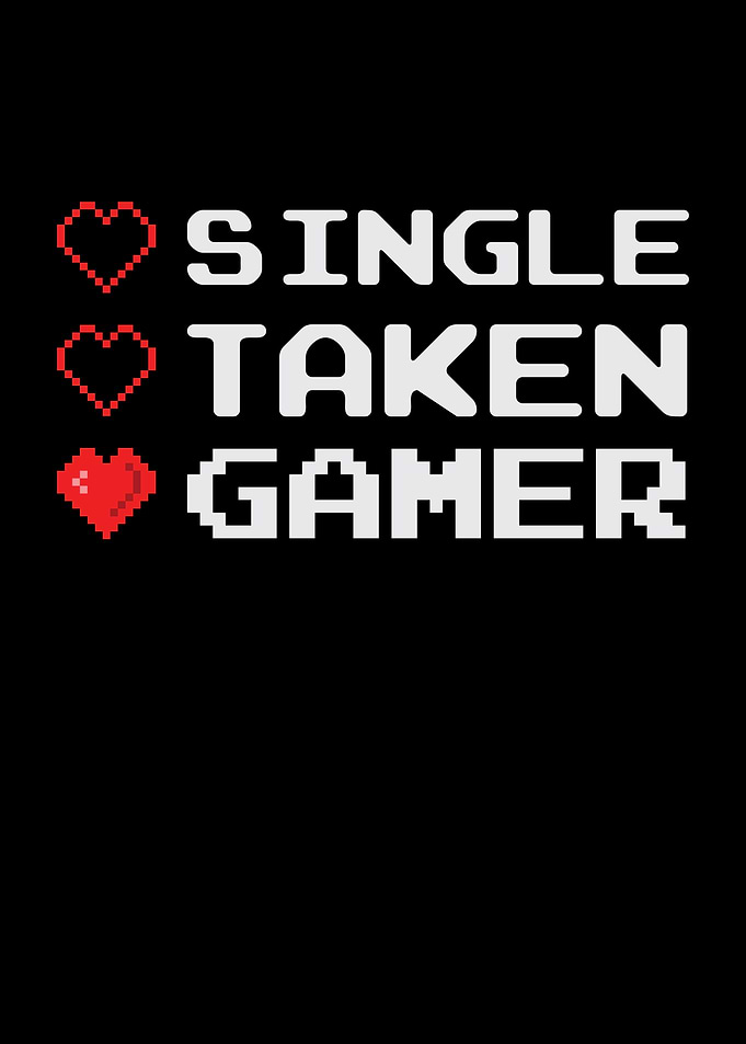 Single Taken Gamer Status