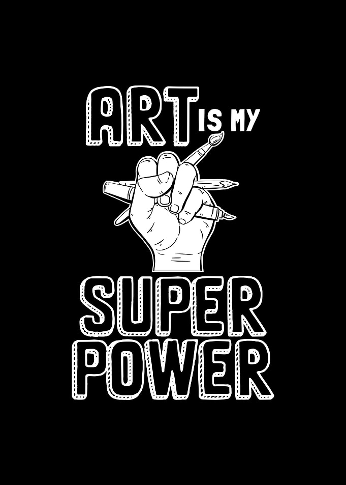 Art Is My Superpower Gift