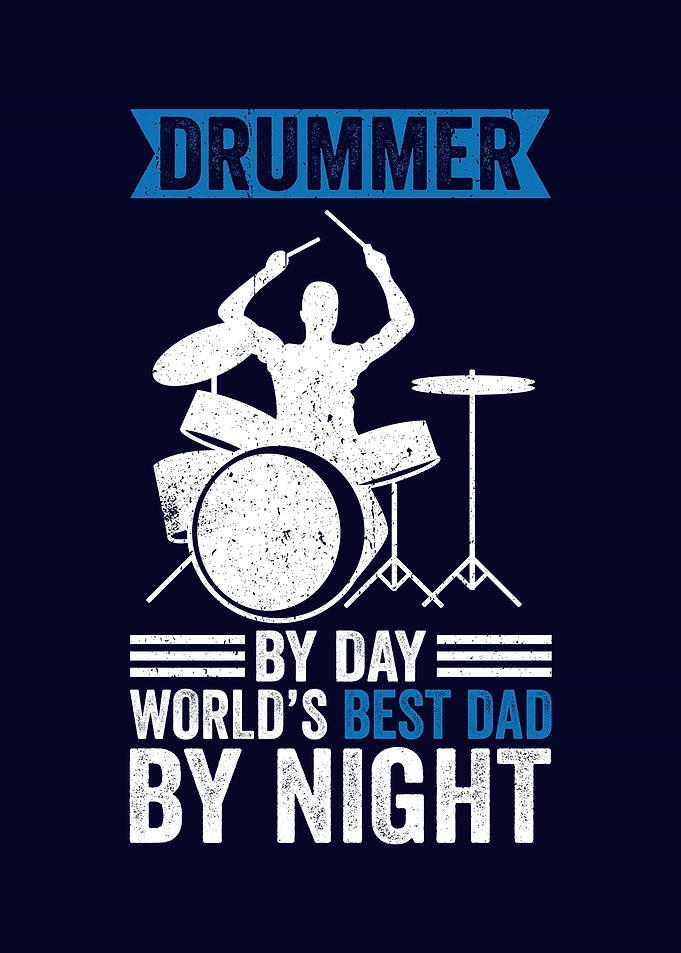 Drummer And Dad