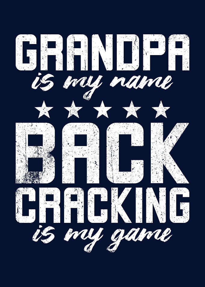 Grandpa Back Cracking