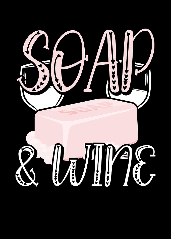 Soap and wine