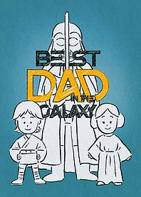 Best Dad in the Galaxy