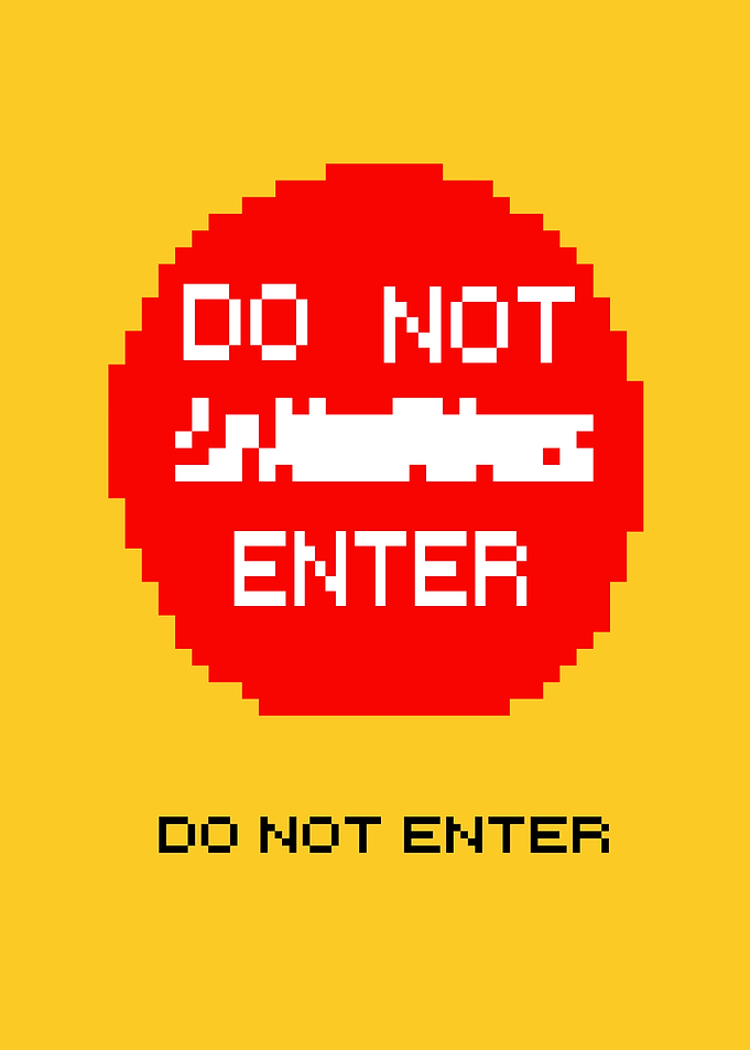 Do Not Enter