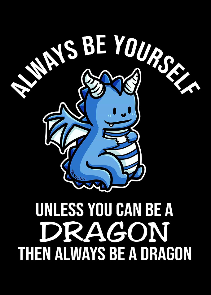 Always Be Yourself Unless