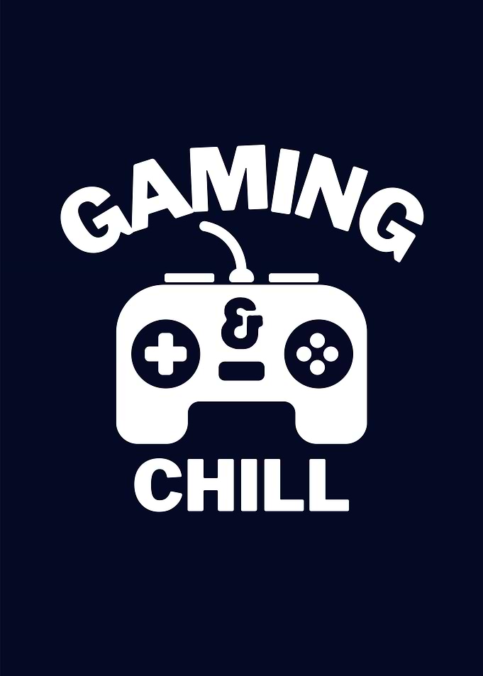 Gaming And Chill