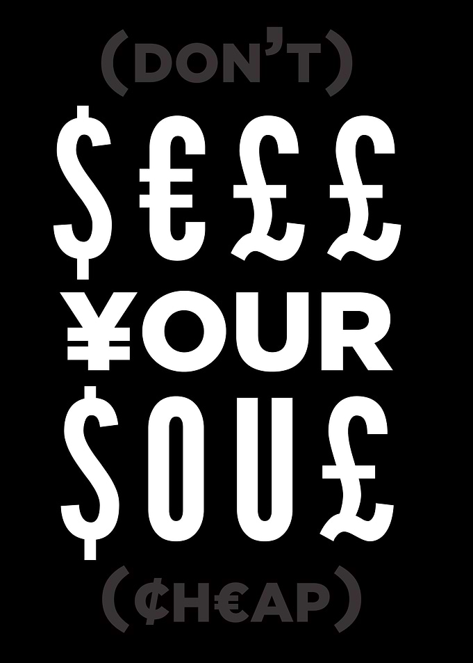 SELL YOUR SOUL