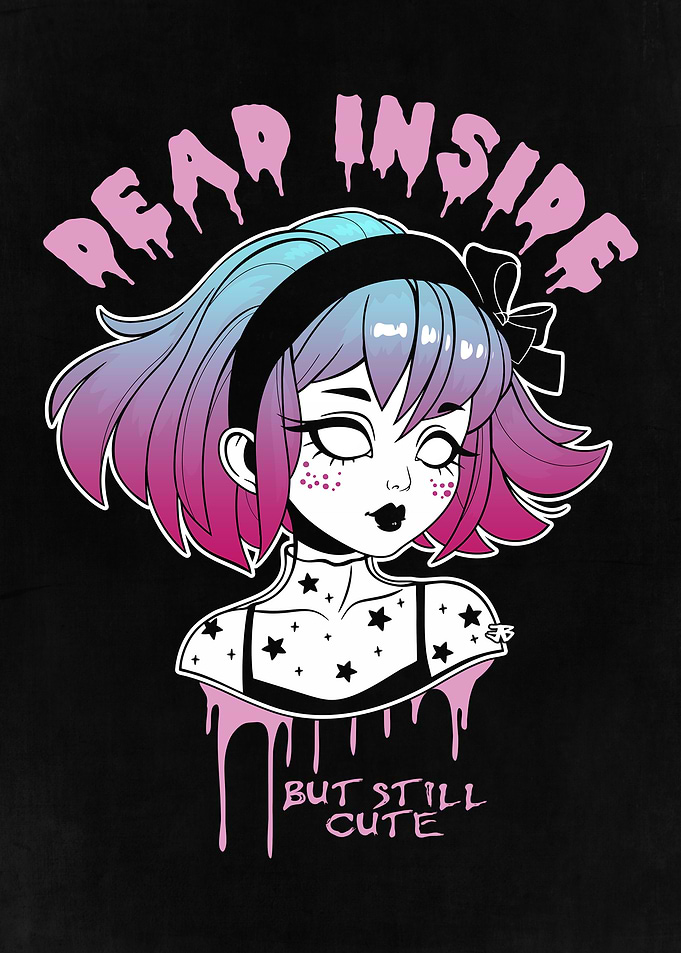 Dead Inside Creepy Cute
