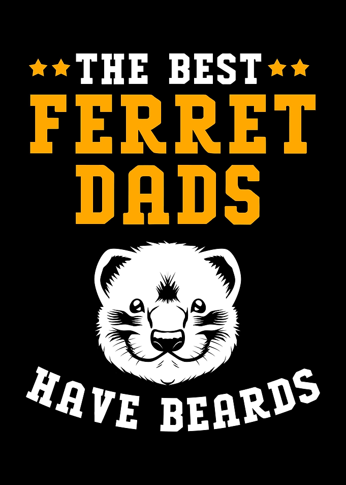 Ferret Dad Funny