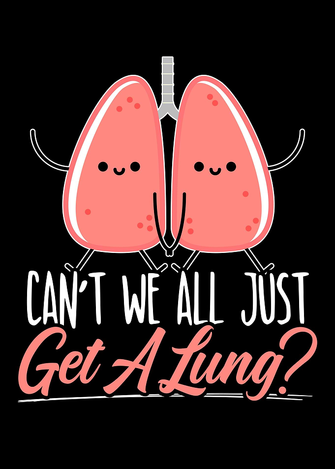 Just Get A Lung