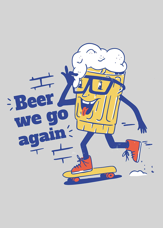 Beer We Go Again Skater