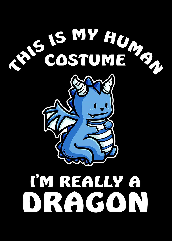 This Is My Human Costume I