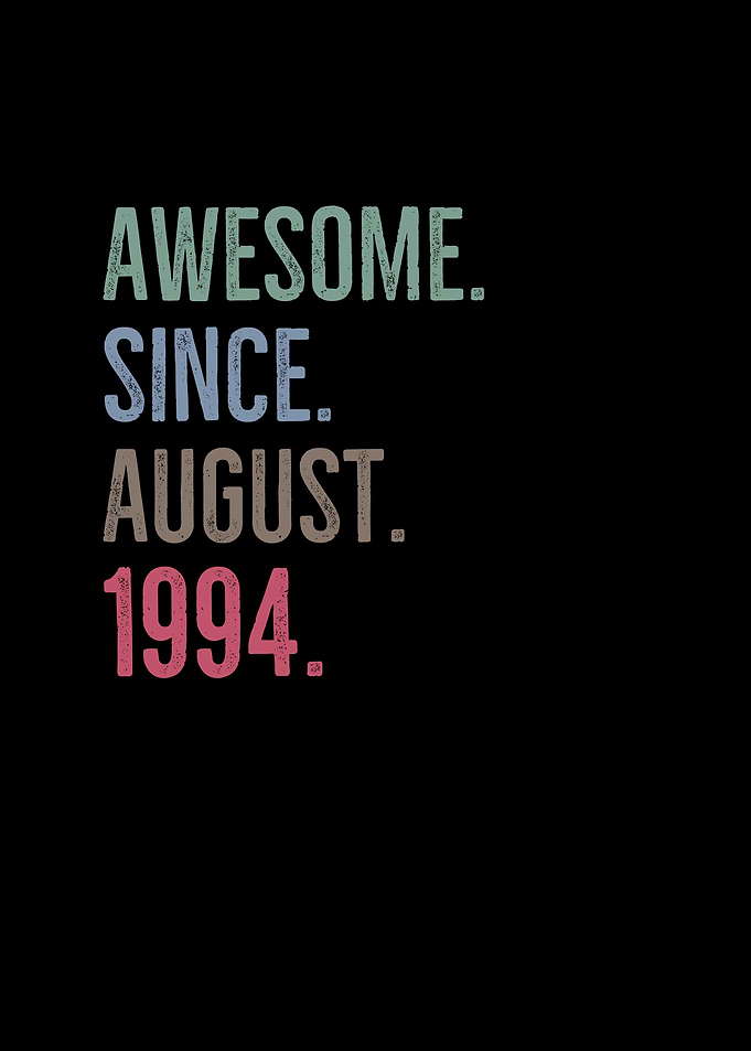 Awesome Since August 1994