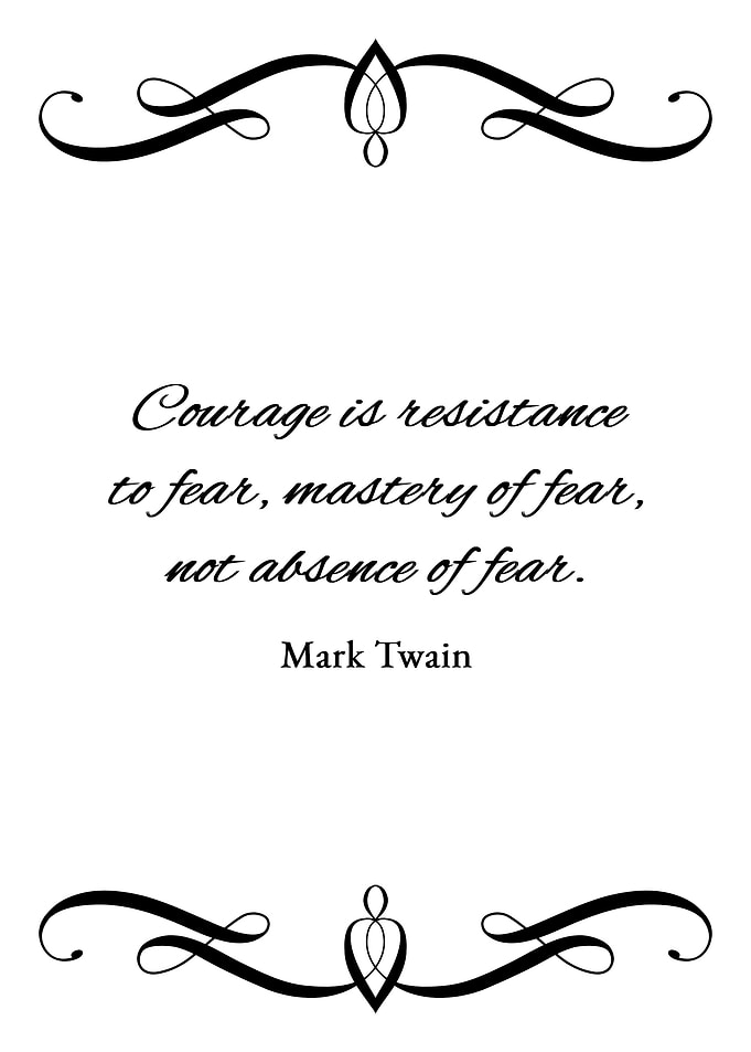 Courage