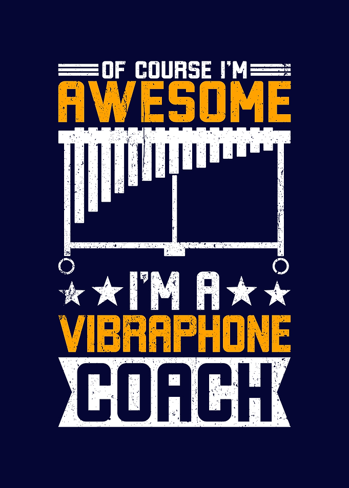 Im A Vibraphone Coach