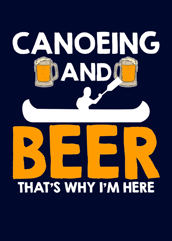 Canoeing And Beer