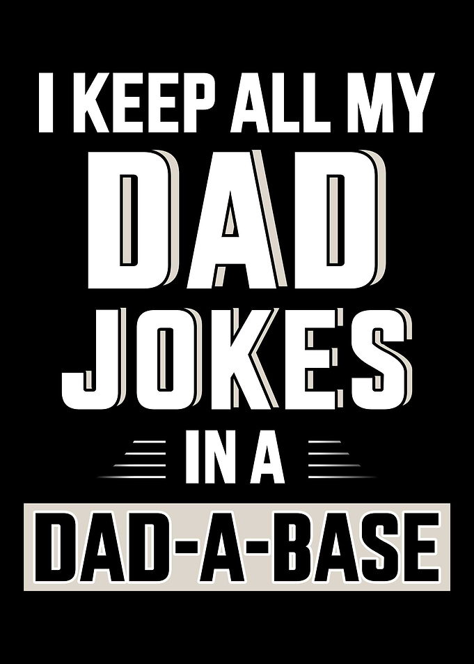 Funny keep all my dad joke