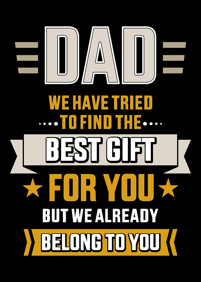 Dad tried find best belong