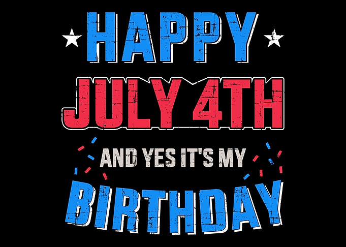 Happy 4th of July and its