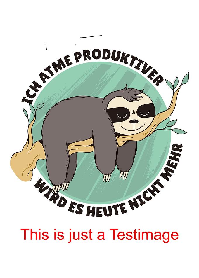 Sloth Not Today