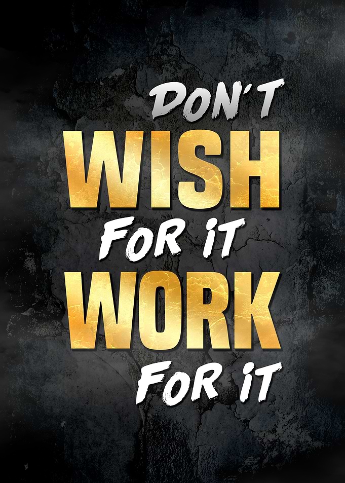 Work For It