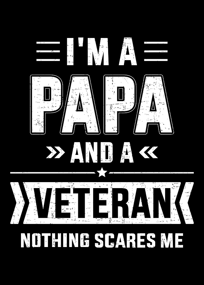 Papa and veteran nothing s