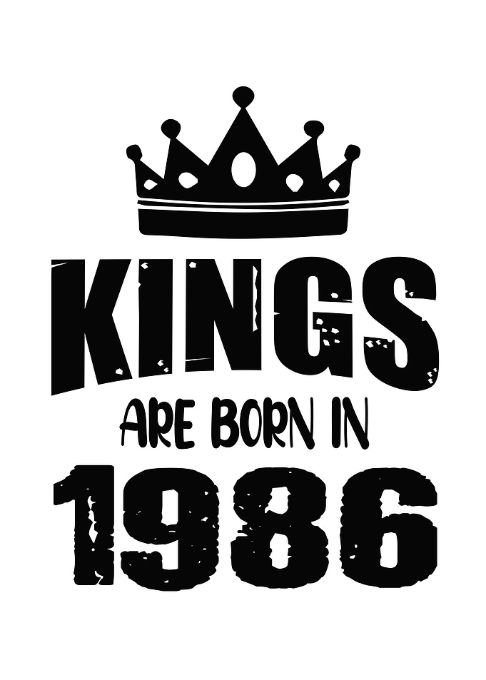 Kings Are Born In 1986