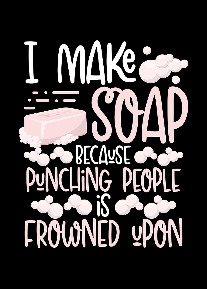 I make soap