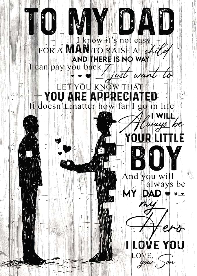 To My Dad Father day
